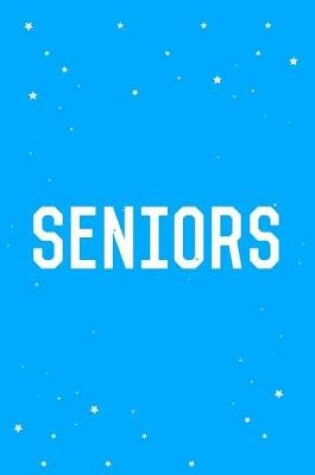 Cover of Seniors Journal Notebook