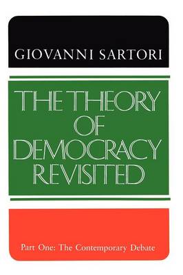 Book cover for The Theory of Democracy Revisited - Part One