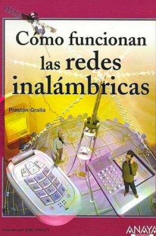 Cover of Como Funcionan Las Redes Inalambricas