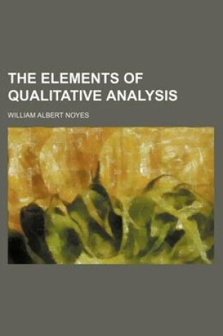 Cover of The Elements of Qualitative Analysis