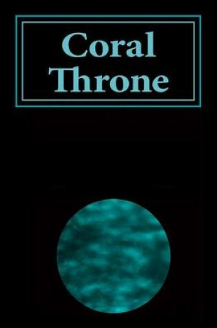 Cover of Coral Throne