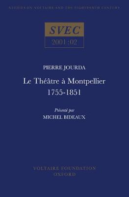 Cover of Le Théâtre à Montpellier 1755-1851