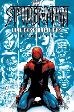 Cover of Spider-man: Webspinners - The Complete Collection