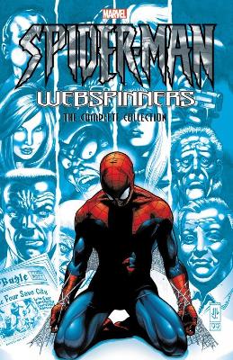 Book cover for Spider-Man: Webspinners - The Complete Collection