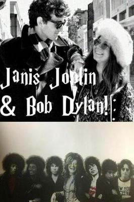 Book cover for Janis Joplin & Bob Dylan!