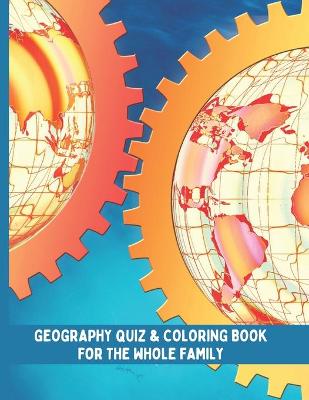 Book cover for World Geography Quiz & Coloring Book