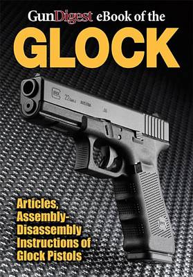 Book cover for Gun Digest eBook of the Glock