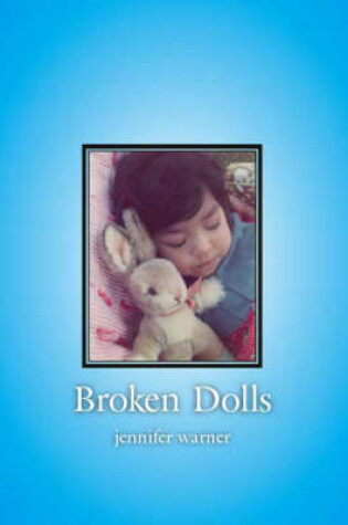 Cover of Broken Dolls