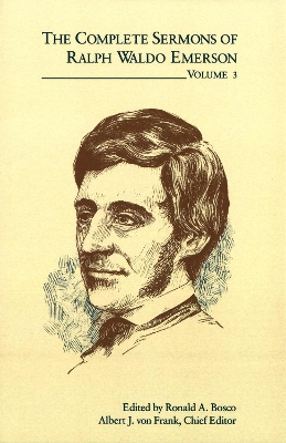 Book cover for The Complete Sermons of Ralph Waldo Emerson v. 3