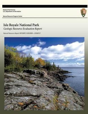 Book cover for Isle Royale National Park Geologic Resource Evaluation Report