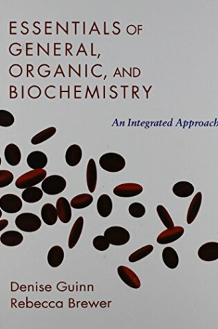 Cover of Essentials of General, Organic and Biochemistry, Model Kit & Premium Resources Access Card