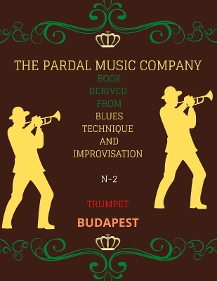 Book cover for Book Derived from Blues Technique and Improvisation N-2 Trumpet