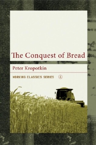 Cover of The Conquest Of Bread