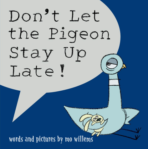 Book cover for Don't Let the Pigeon Stay Up Late!