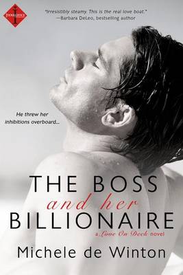 Book cover for The Boss and Her Billionaire