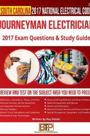 Cover of South Carolina 2017 Journeyman Electrician Study Guide