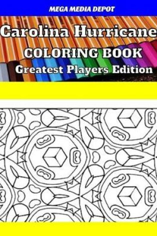 Cover of Carolina Hurricanes Coloring Book Greatest Players Edition