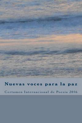 Book cover for Nuevas Voces Para La Paz 2016