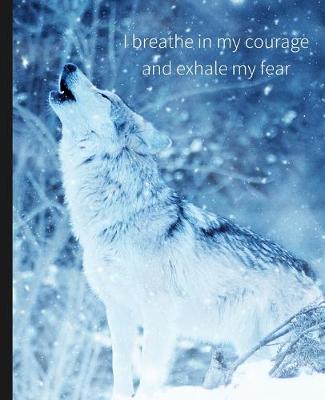 Book cover for I breathe in my courage and exhale my fear