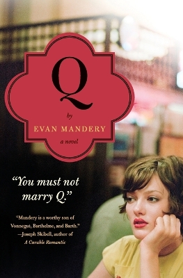 Book cover for Q: A Novel