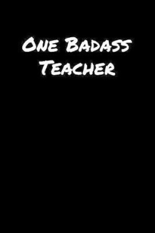 Cover of One Badass Teacher