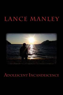 Book cover for Adolescent Incandescence