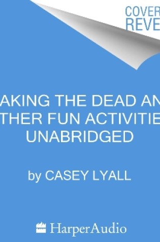 Cover of Waking the Dead and Other Fun Activities