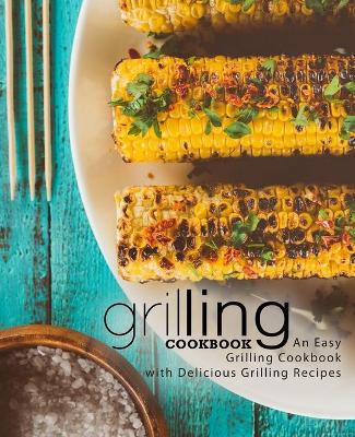 Book cover for Grilling Cookbook