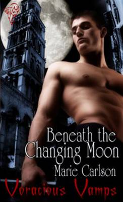 Book cover for Beneath the Changing Moon