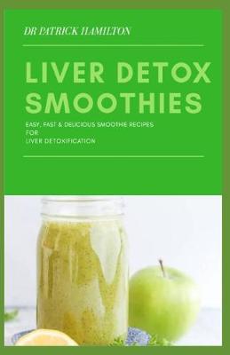 Book cover for Liver Detox Smoothies