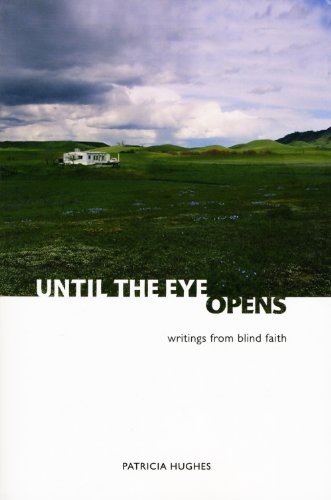 Book cover for Until the Eye Opens: Writings from Blind Faith