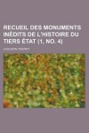 Book cover for Recueil Des Monuments in Dits de L'Histoire Du Tiers Tat