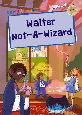 Book cover for Walter Not-A-Wizard