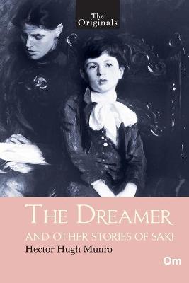 Book cover for The Originals The Dreamer and Other Stories of Saki