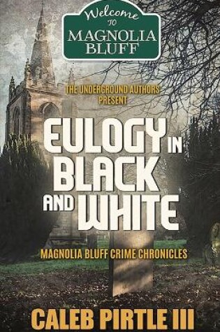 Cover of Eulogy in Black and White