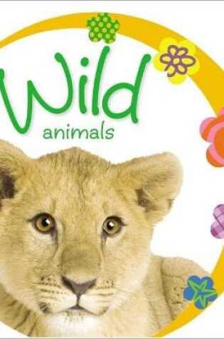 Cover of Baby Loves Wild Animals