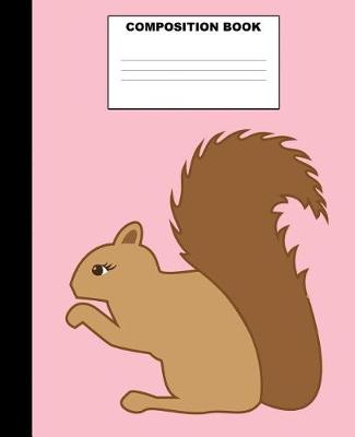 Book cover for Squirrel Composition Book