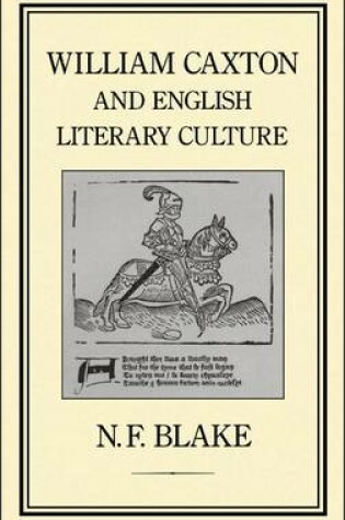 Cover of William Caxton and English Literary Culture