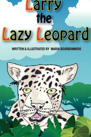 Cover of Larry the Lazy Leopard