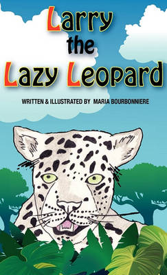 Book cover for Larry the Lazy Leopard