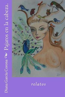 Book cover for Pajaros En La Cabeza.