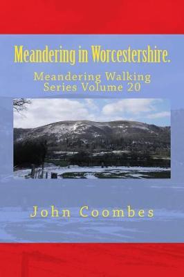 Book cover for Meandering in Worcestershire.