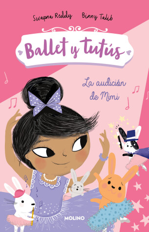 Book cover for Ballet y tutús 5 - La audición de Mimi / Ballet Bunnies #5: The Big Audition