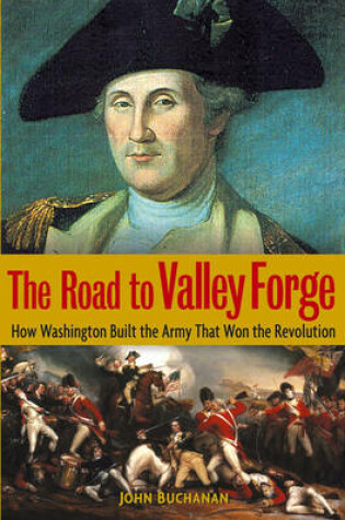 Cover of The Road to Valley Forge
