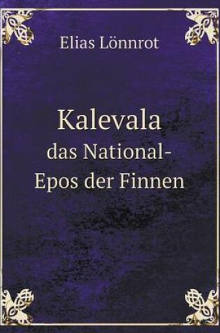 Cover of Kalevala das National-Epos der Finnen