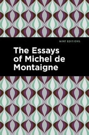 Cover of The Essays of Michel de Montaigne