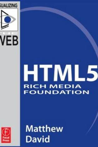 Cover of HTML5 Rich Media Foundation