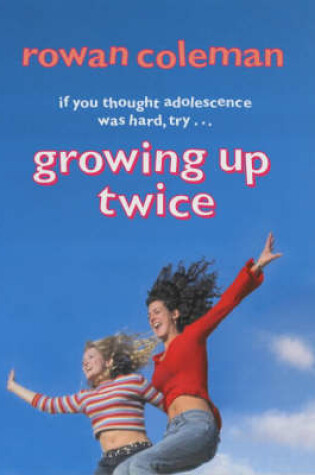 Cover of Growing Up Twice