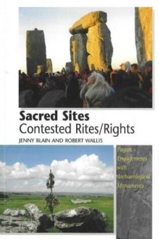 Cover of Sacred Sites - Contested Rites/Rights