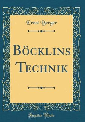 Book cover for Böcklins Technik (Classic Reprint)